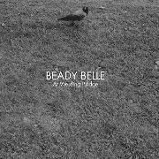 Der musikalische text PRESS OF CANVAS von BEADY BELLE ist auch in dem Album vorhanden At welding bridge (2010)