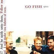 Der musikalische text YOU REMIND ME von GO FISH ist auch in dem Album vorhanden Infectious