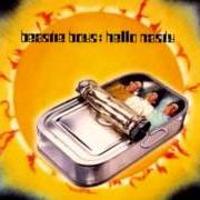 Der musikalische text SONG FOR JUNIOR von BEASTIE BOYS ist auch in dem Album vorhanden Hello nasty (1998)