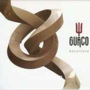 Der musikalische text DÁMELO TODO von GUACO ist auch in dem Album vorhanden Escultura (2012)