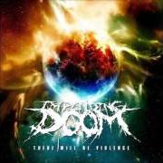 Der musikalische text SWEATING BLOOD von IMPENDING DOOM ist auch in dem Album vorhanden There will be violence (2010)