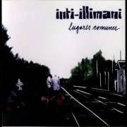 Der musikalische text TONADA von INTI-ILLIMANI ist auch in dem Album vorhanden Pequeño mundo (2012)