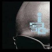 Der musikalische text LIFE'S MOOD II von ISAAC HAYES ist auch in dem Album vorhanden Branded (1995)