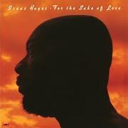 Der musikalische text BELIEVE IN ME von ISAAC HAYES ist auch in dem Album vorhanden For the sake of love (1978)