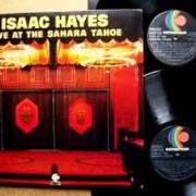 Der musikalische text STORMY MONDAY BLUES von ISAAC HAYES ist auch in dem Album vorhanden Live at the sahara tahoe (1973)