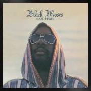 Der musikalische text NOTHING TAKES THE PLACE OF YOU von ISAAC HAYES ist auch in dem Album vorhanden Black moses (1971)