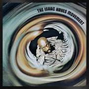 Der musikalische text I STAND ACCUSED von ISAAC HAYES ist auch in dem Album vorhanden The isaac hayes movement (1970)