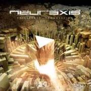 Der musikalische text THE APEX von NEURAXIS ist auch in dem Album vorhanden Trilateral progression (2005)