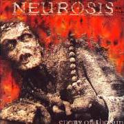 Der musikalische text RAZE THE STRAY von NEUROSIS ist auch in dem Album vorhanden Enemy of the sun (1993)