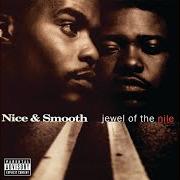 Der musikalische text DOIN' OUR OWN THING von NICE & SMOOTH ist auch in dem Album vorhanden Jewel of the nile (1994)