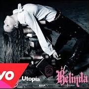 Der musikalische text NEVER ENOUGH von BELINDA ist auch in dem Album vorhanden Utopia (2006)