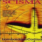 Der musikalische text DISGREGAZIONE von SCISMA ist auch in dem Album vorhanden Bombardano cortina (1995)