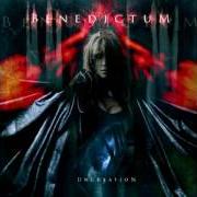 Der musikalische text BENEDICTUM von BENEDICTUM ist auch in dem Album vorhanden Uncreation (2006)