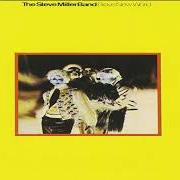 Der musikalische text I LOVE YOU von STEVE MILLER BAND (THE) ist auch in dem Album vorhanden Anthology (1972)