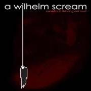 Der musikalische text THE BIG FALL von A WILHELM SCREAM ist auch in dem Album vorhanden Benefits of thinking out loud (2004)