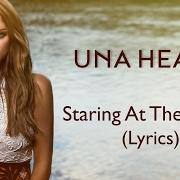 Der musikalische text STARING AT THE MOON von UNA HEALY ist auch in dem Album vorhanden Staring at the moon (2016)