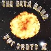 Der musikalische text LIFE von BETA BAND ist auch in dem Album vorhanden Hot shots ii (2001)