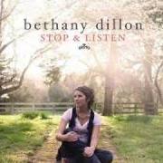 Der musikalische text GET UP AND WALK von BETHANY DILLON ist auch in dem Album vorhanden Stop (2009)