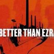 Der musikalische text BURNED von BETTER THAN EZRA ist auch in dem Album vorhanden Before the robots (2005)
