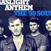 Der musikalische text THE BACKSEAT von THE GASLIGHT ANTHEM ist auch in dem Album vorhanden The '59 sound (2008)