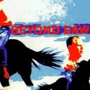 Der musikalische text BLOODY COMEBACK von BEYOND DAWN ist auch in dem Album vorhanden Frysh (2003)