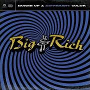 Der musikalische text SAVED von BIG & RICH ist auch in dem Album vorhanden Horse of a different color (2004)