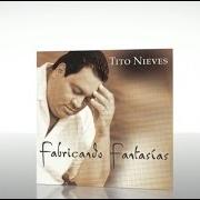 Der musikalische text EL MECANICO von TITO NIEVES ist auch in dem Album vorhanden Fabricando fantasias (2004)