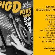 Der musikalische text DIRTY DANIEL von BIG D AND THE KIDS TABLE ist auch in dem Album vorhanden Stomp (2013)