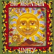 Der musikalische text SWEET SENSUAL LOVE von BIG MOUNTAIN ist auch in dem Album vorhanden Unity