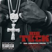 Der musikalische text IN DA HOOD von BIG TUCK ist auch in dem Album vorhanden Tha absolute truth (2006)