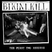 Der musikalische text LIAR von BIKINI KILL ist auch in dem Album vorhanden The cd version of the first two records (1994)