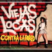 Der musikalische text EL ARBOL DE LA VIDA von VIEJAS LOCAS ist auch in dem Album vorhanden Especial (1999)