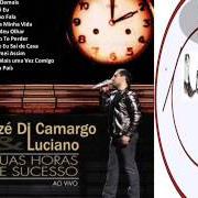 Der musikalische text TARDE DEMAIS von ZEZÉ DI CAMARGO & LUCIANO ist auch in dem Album vorhanden 2 horas de sucesso (ao vivo) (2018)