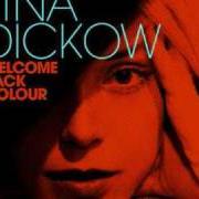 Der musikalische text BREAK OF DAY von TINA DICO ist auch in dem Album vorhanden Welcome back colour (2010)