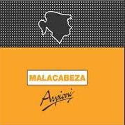 Der musikalische text ER TRANQUILLANTE NOSTRO von ARPIONI ist auch in dem Album vorhanden Malacabeza