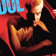 Der musikalische text LOVE CALLING von BILLY IDOL ist auch in dem Album vorhanden Billy idol (1990)