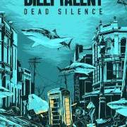 Der musikalische text SWALLOWED UP BY THE OCEAN von BILLY TALENT ist auch in dem Album vorhanden Dead silence (2012)