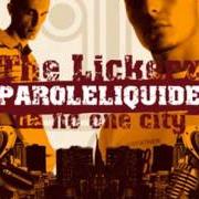 Der musikalische text MICROFONO TITANICO von THE LICKERZ ist auch in dem Album vorhanden Paroleliquide da no-one city