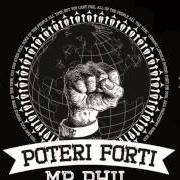 Der musikalische text ZITTO&PRODUCI von MR. PHIL ist auch in dem Album vorhanden Poteri forti (2013)