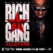 Der musikalische text RICH AS FUCK von BIRDMAN ist auch in dem Album vorhanden Rich gang: all stars (2013)