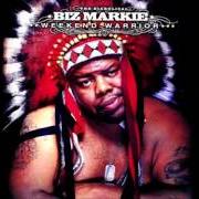Der musikalische text EI YA von BIZ MARKIE ist auch in dem Album vorhanden Weekend warrior (2003)