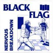 Der musikalische text I'VE HAD IT von BLACK FLAG ist auch in dem Album vorhanden Nervous breakdown (1978)