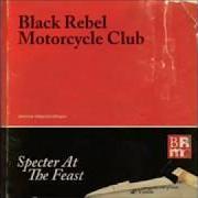 Der musikalische text FUNNY GAMES von BLACK REBEL MOTORCYCLE CLUB ist auch in dem Album vorhanden Specter at the feast (2013)