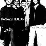 Der musikalische text QUANDO CAMBIA IL VENTO von RAGAZZI ITALIANI ist auch in dem Album vorhanden 999