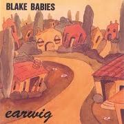 Der musikalische text STEAMIE GREGG von BLAKE BABIES ist auch in dem Album vorhanden Earwig (1989)