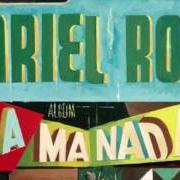 Der musikalische text BRODER von ARIEL ROT ist auch in dem Album vorhanden La manada (2016)