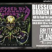 Der musikalische text ACTION von BLESSED BY A BROKEN HEART ist auch in dem Album vorhanden All is fair in love and war (2004)