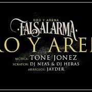 Der musikalische text EN MI HAMBRE MANDO YO von FALSALARMA ist auch in dem Album vorhanden Oro y arena (2019)