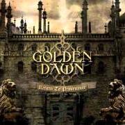 Der musikalische text DARK ILLUMINATION von GOLDEN DAWN ist auch in dem Album vorhanden Return to provenance (2013)