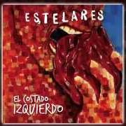 Der musikalische text CAMAS SEPARADAS von ESTELARES ist auch in dem Album vorhanden Amantes suicidas